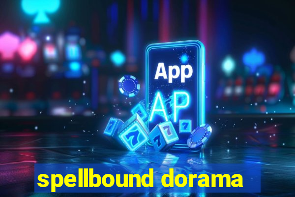 spellbound dorama